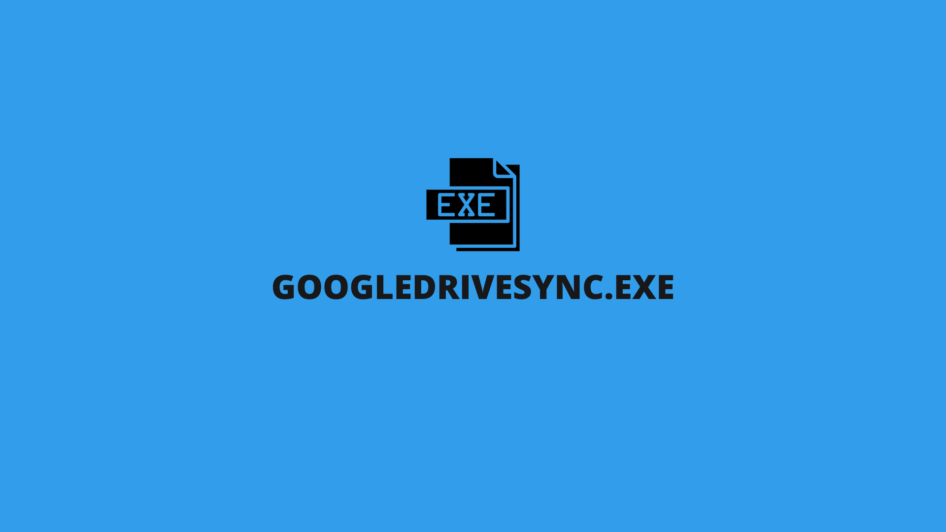 googledrivesync.exe