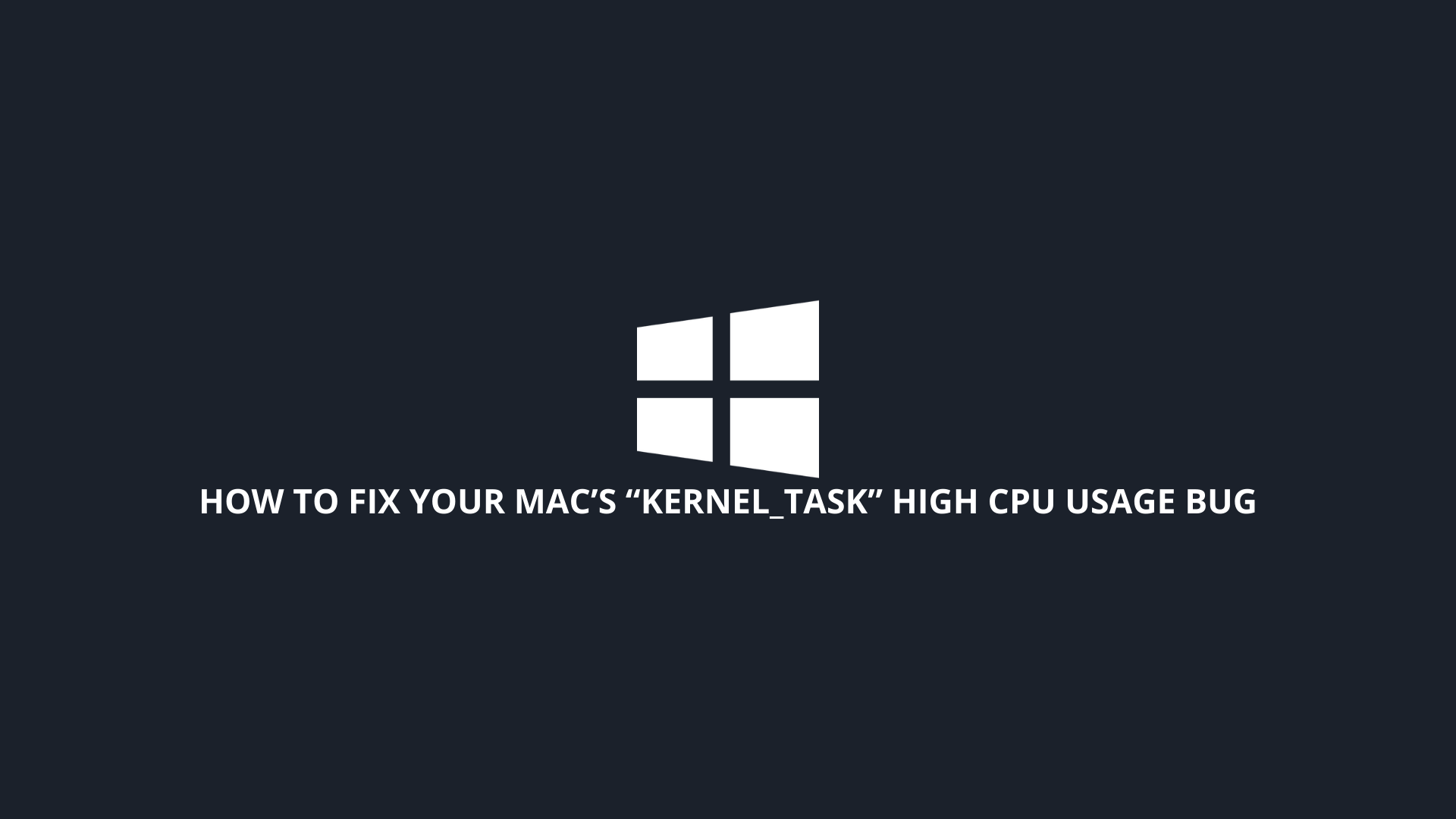 Mac’s “kernel_task”