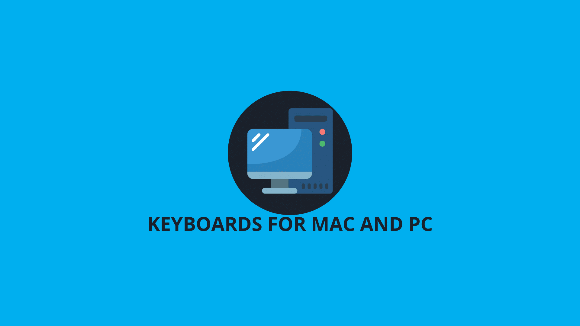 Best Wireless AllinOne Keyboards for Mac and PC