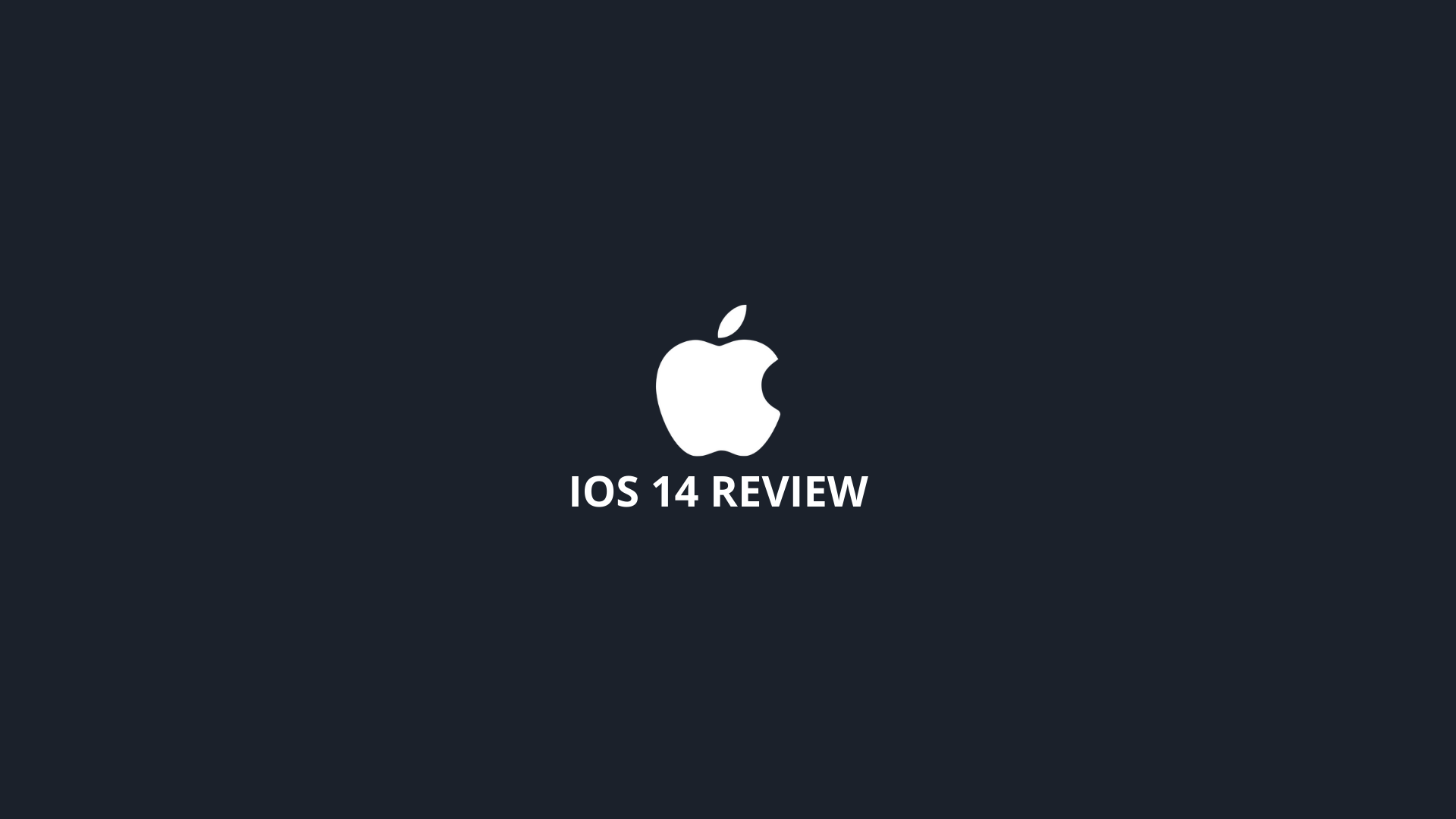 iOS 14 Review