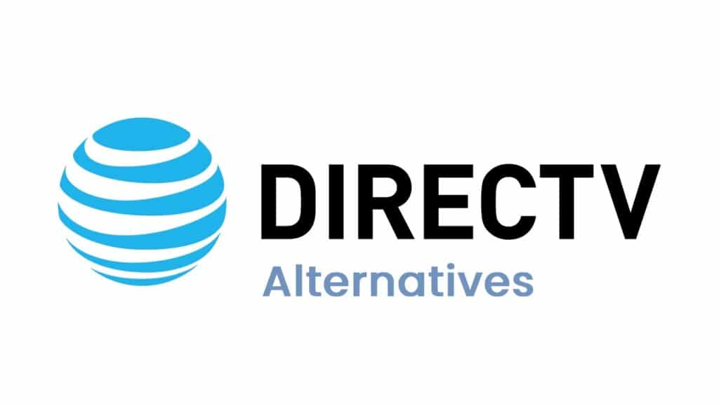 10 Best DirecTV Alternatives to Save Money GetWox